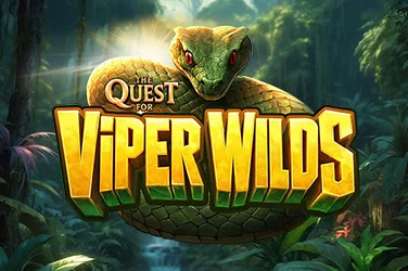 The Quest™ for Viper Wilds