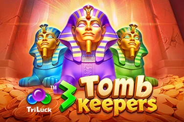 3 Tomb Keepers